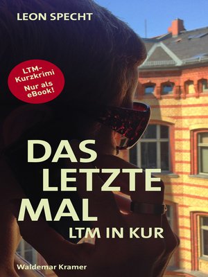 cover image of Das letzte Mal